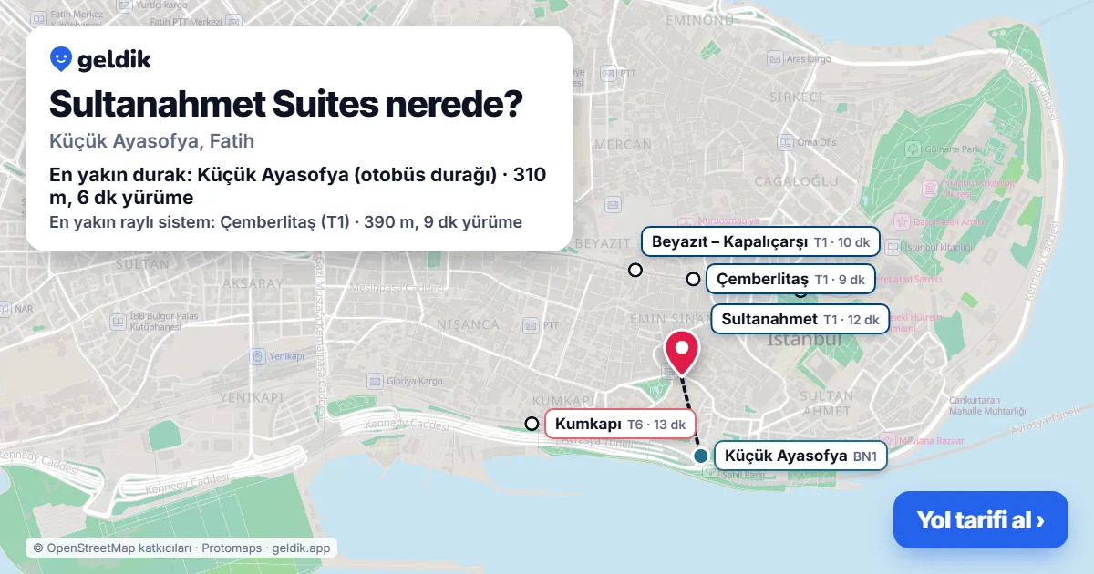 Sultanahmet Suites nerede: haritada konumu ve en yakın duraklar, yürüme süreleriyle