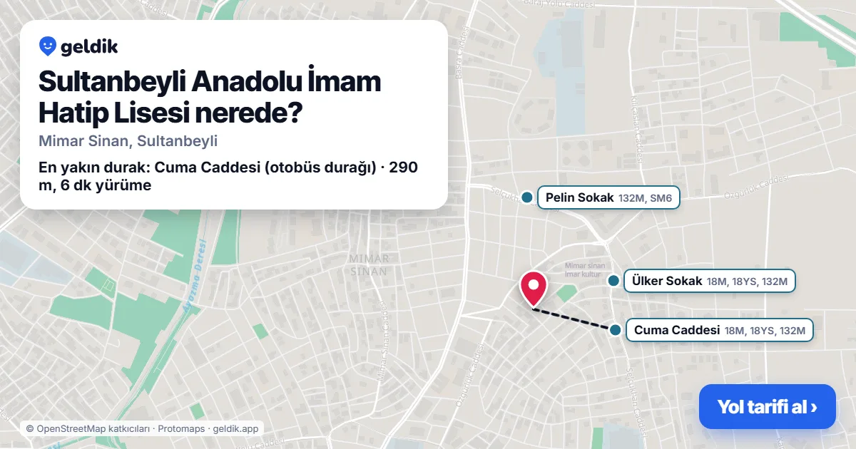 Where is Sultanbeyli Anadolu İmam Hatip Lisesi: map with its location and the nearest stops, with walking times
