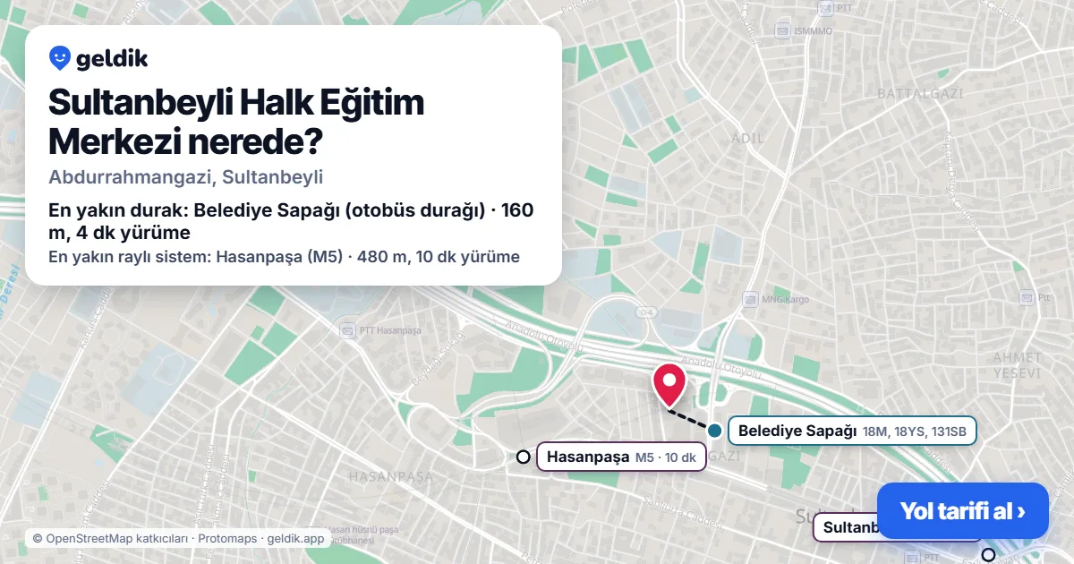 Sultanbeyli Halk Eğitim Merkezi nerede: haritada konumu ve en yakın duraklar, yürüme süreleriyle
