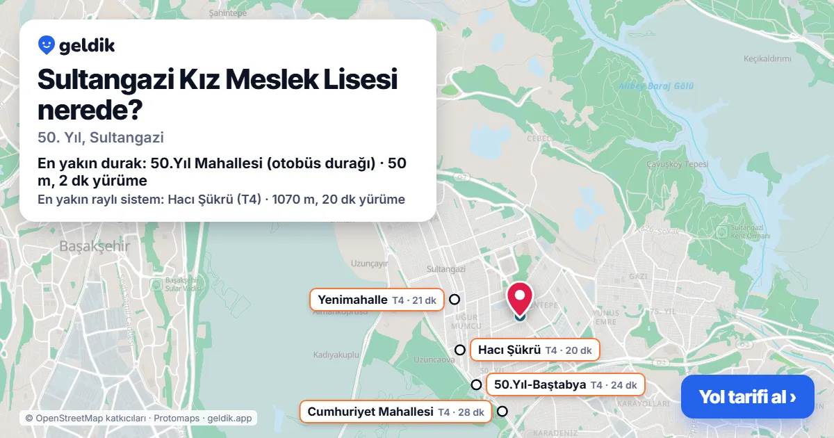 Sultangazi Kız Meslek Lisesi nerede: haritada konumu ve en yakın duraklar, yürüme süreleriyle