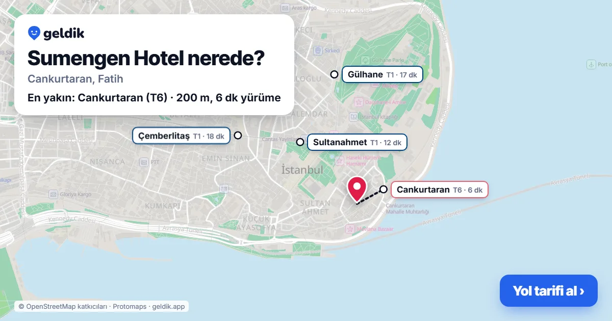 Sumengen Hotel nerede: haritada konumu ve en yakın duraklar, yürüme süreleriyle