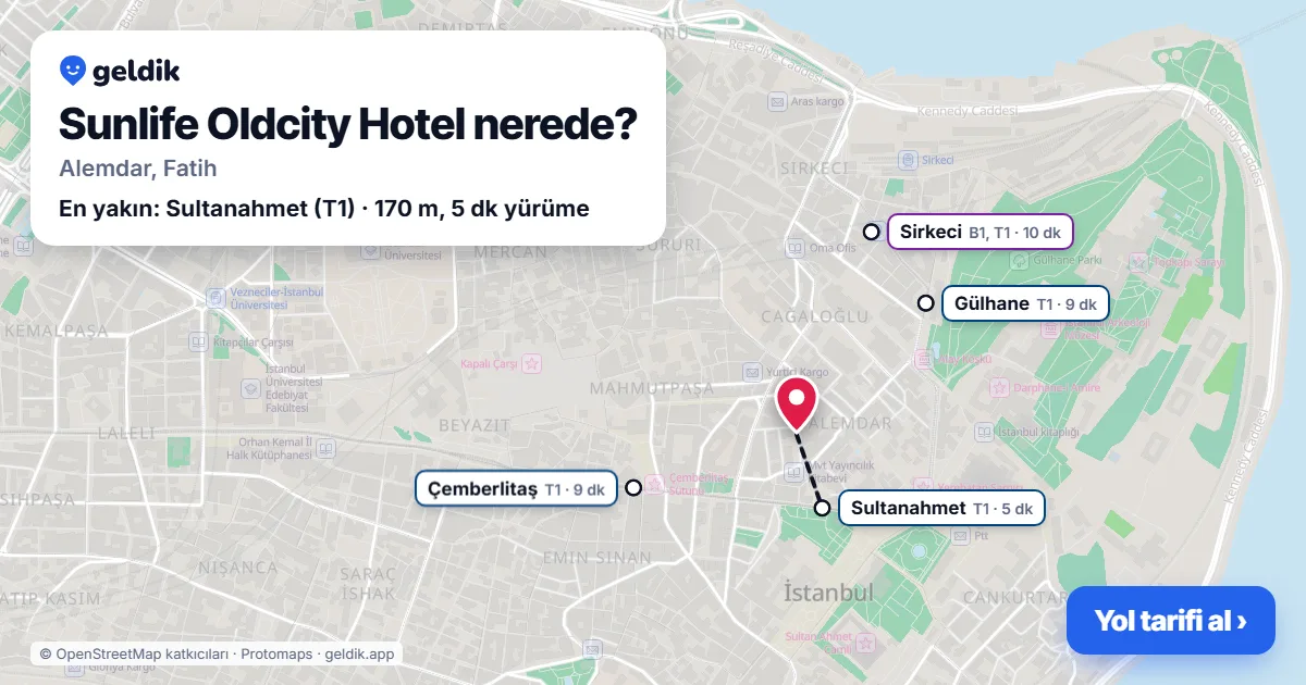 Sunlife Oldcity Hotel nerede: haritada konumu ve en yakın duraklar, yürüme süreleriyle