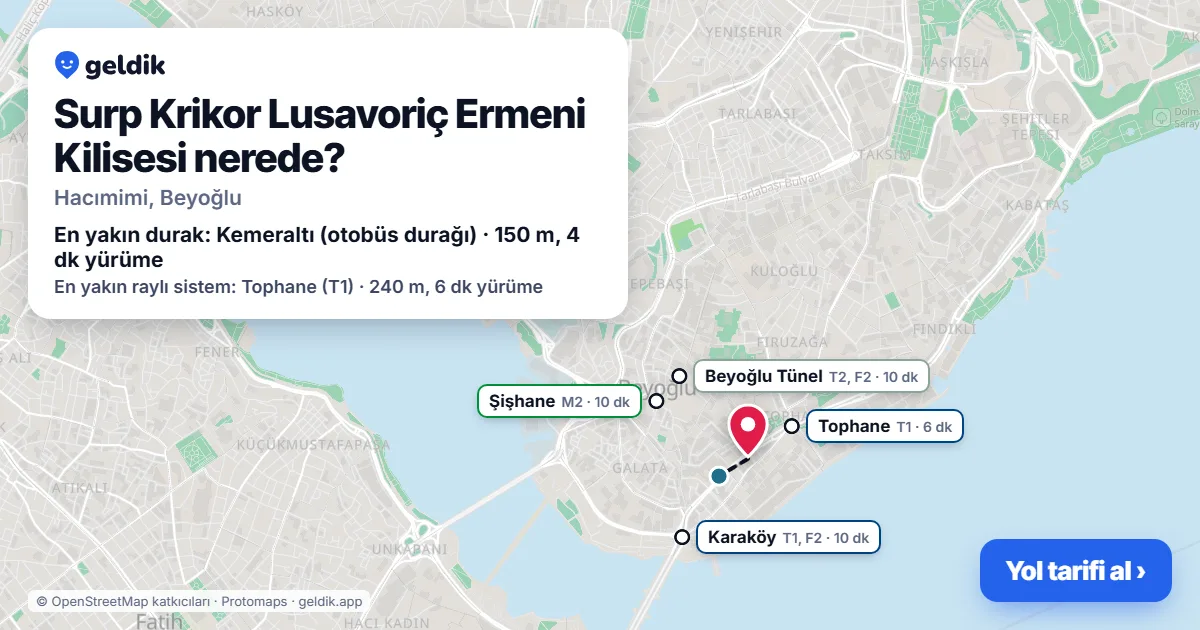 Surp Krikor Lusavoriç Ermeni Kilisesi nerede: haritada konumu ve en yakın duraklar, yürüme süreleriyle
