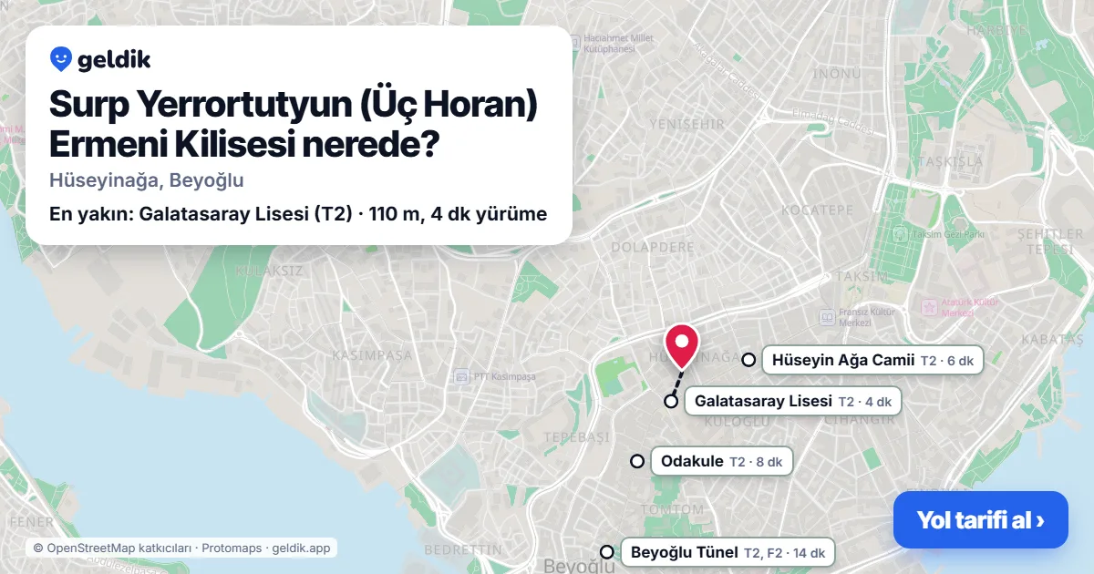 Surp Yerrortutyun (Üç Horan) Ermeni Kilisesi nerede: haritada konumu ve en yakın duraklar, yürüme süreleriyle