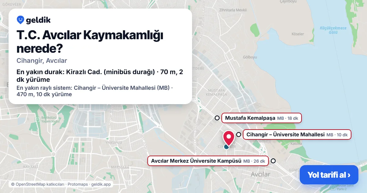 T.C. Avcılar Kaymakamlığı nerede: haritada konumu ve en yakın duraklar, yürüme süreleriyle