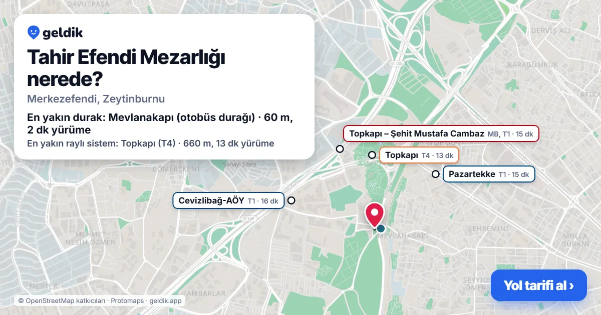 Where is Tahir Efendi Mezarlığı: map with its location and the nearest stops, with walking times