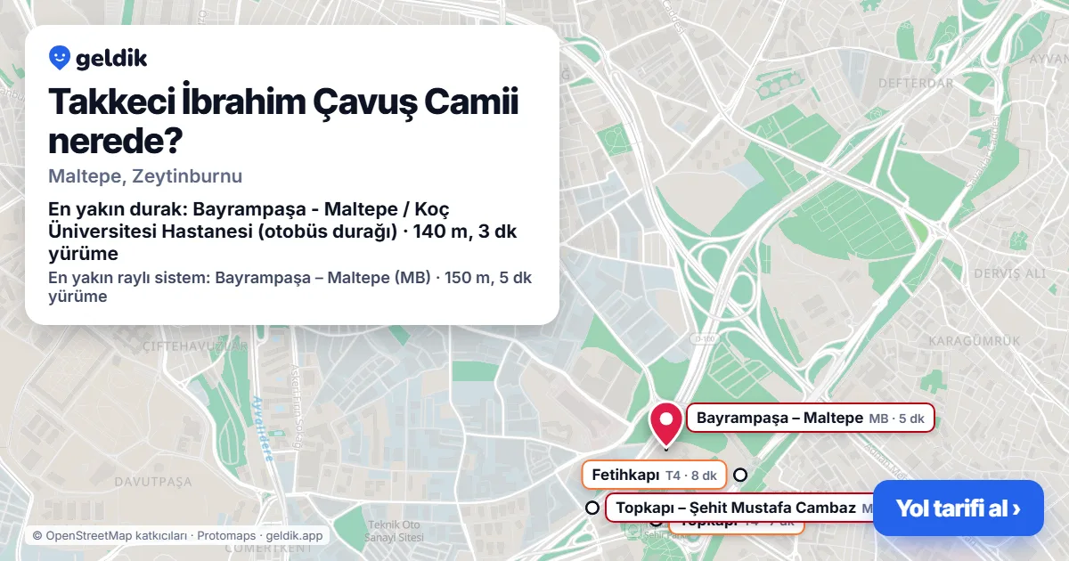 Takkeci İbrahim Çavuş Camii nerede: haritada konumu ve en yakın duraklar, yürüme süreleriyle