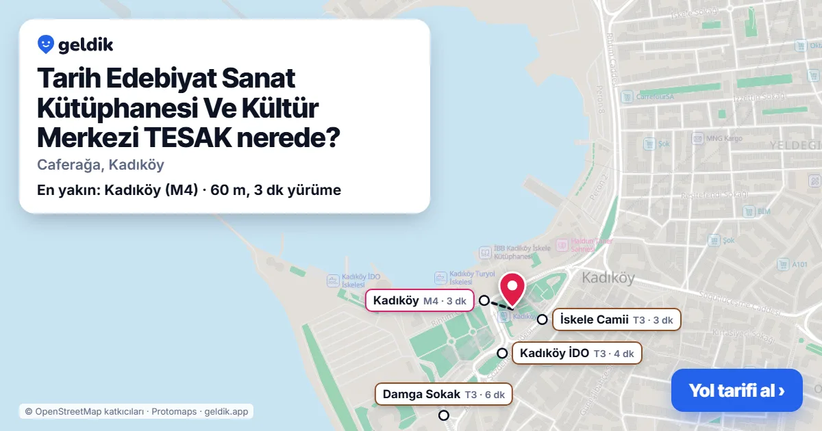 Tarih Edebiyat Sanat Kütüphanesi Ve Kültür Merkezi TESAK nerede: haritada konumu ve en yakın duraklar, yürüme süreleriyle