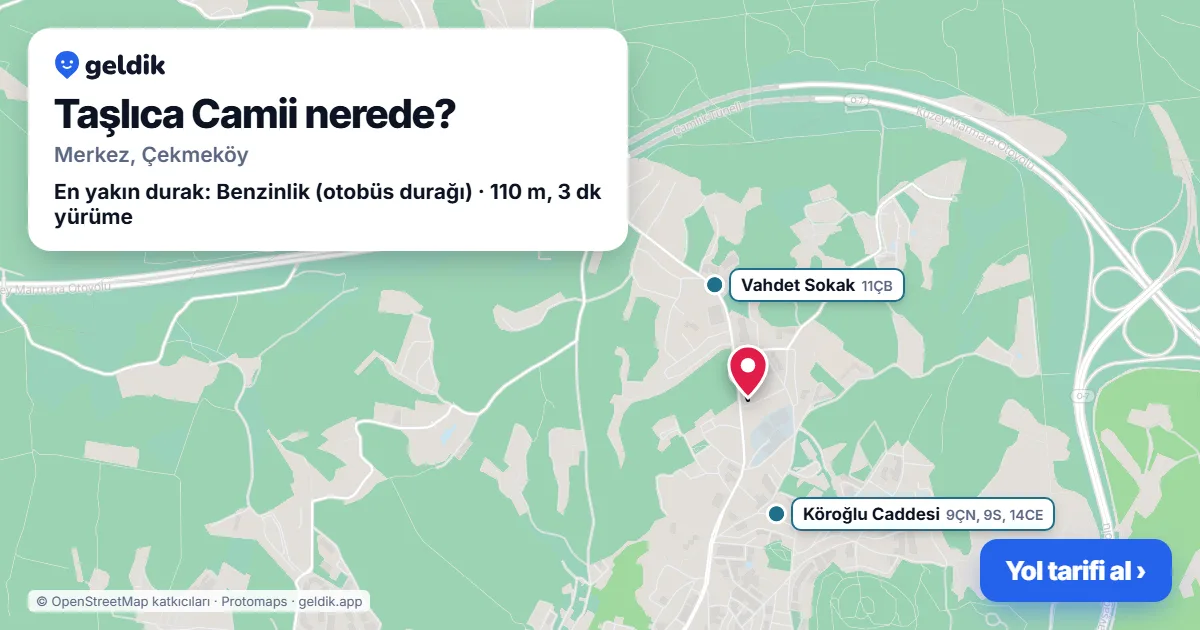 Taşlıca Camii nerede: haritada konumu ve en yakın duraklar, yürüme süreleriyle