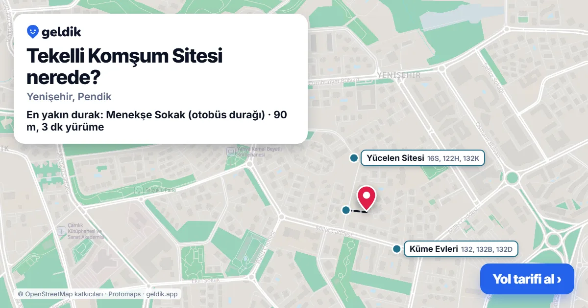 Tekelli Komşum Sitesi nerede: haritada konumu ve en yakın duraklar, yürüme süreleriyle