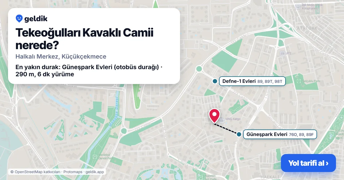 Where is Tekeoğulları Kavaklı Camii: map with its location and the nearest stops, with walking times
