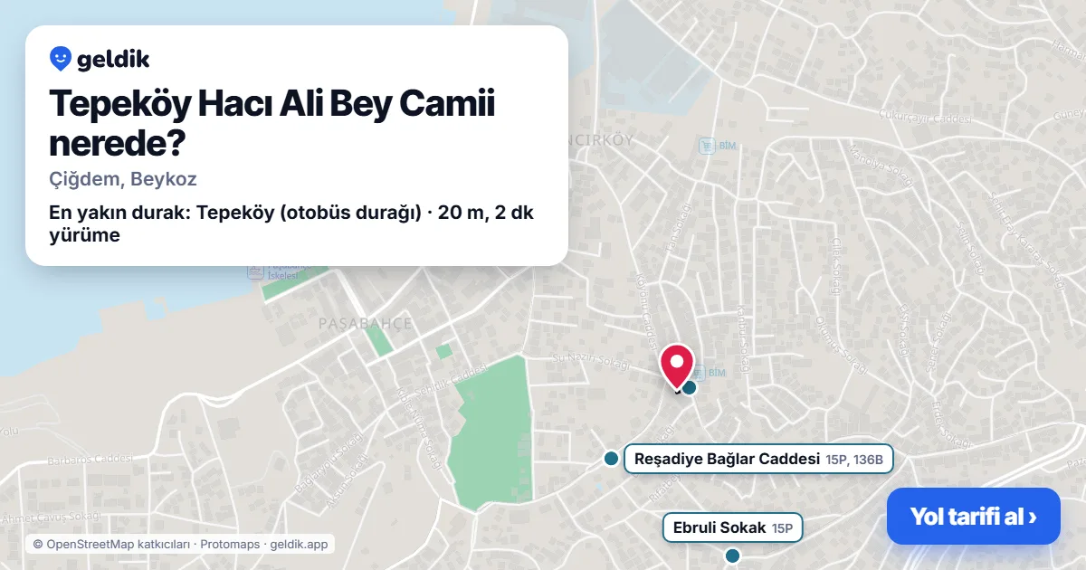 Tepeköy Hacı Ali Bey Camii nerede: haritada konumu ve en yakın duraklar, yürüme süreleriyle