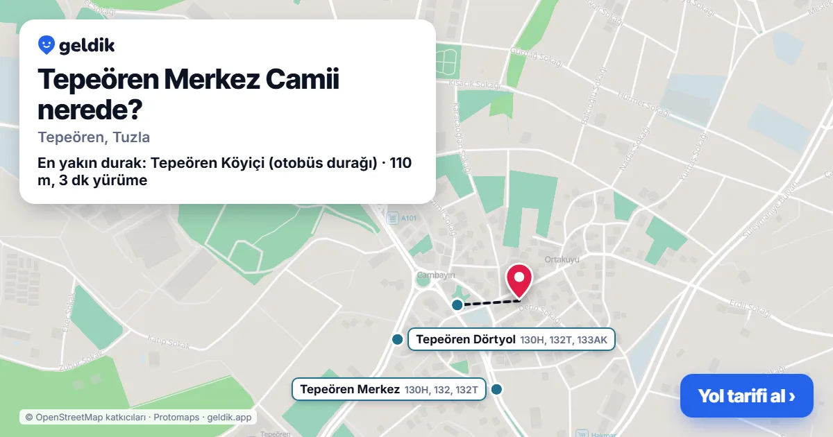 Tepeören Merkez Camii nerede: haritada konumu ve en yakın duraklar, yürüme süreleriyle