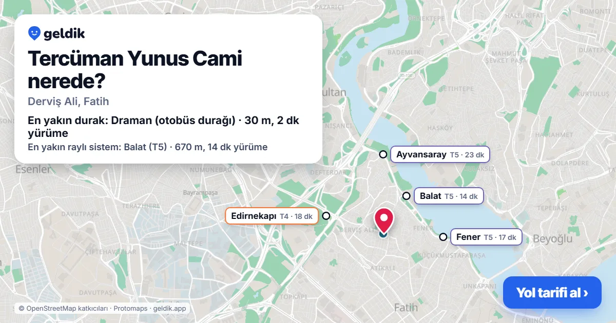 Where is Tercüman Yunus Cami: map with its location and the nearest stops, with walking times