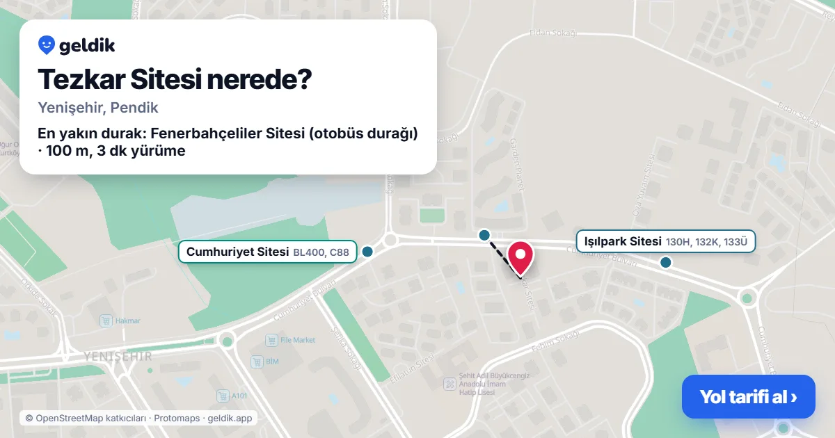 Tezkar Sitesi nerede: haritada konumu ve en yakın duraklar, yürüme süreleriyle