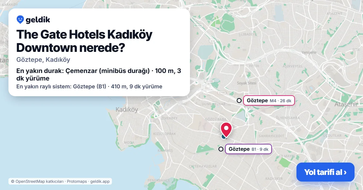 The Gate Hotels Kadıköy Downtown nerede: haritada konumu ve en yakın duraklar, yürüme süreleriyle