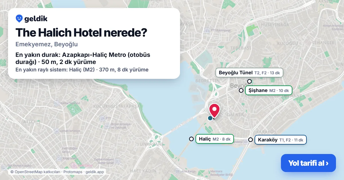 The Halich Hotel nerede: haritada konumu ve en yakın duraklar, yürüme süreleriyle