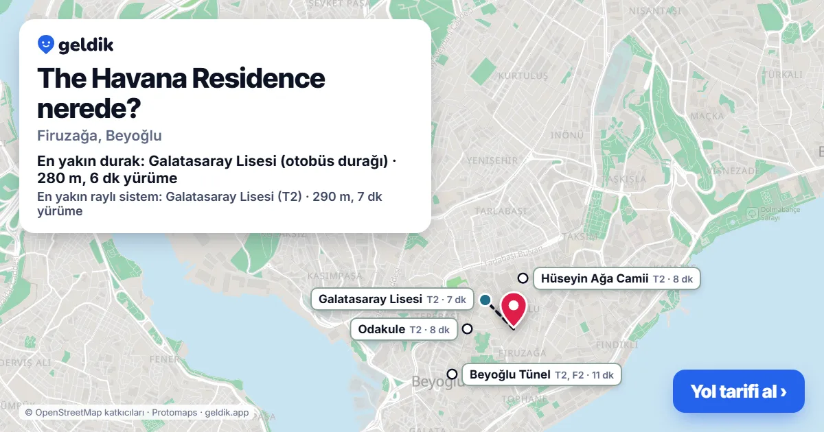 The Havana Residence nerede: haritada konumu ve en yakın duraklar, yürüme süreleriyle