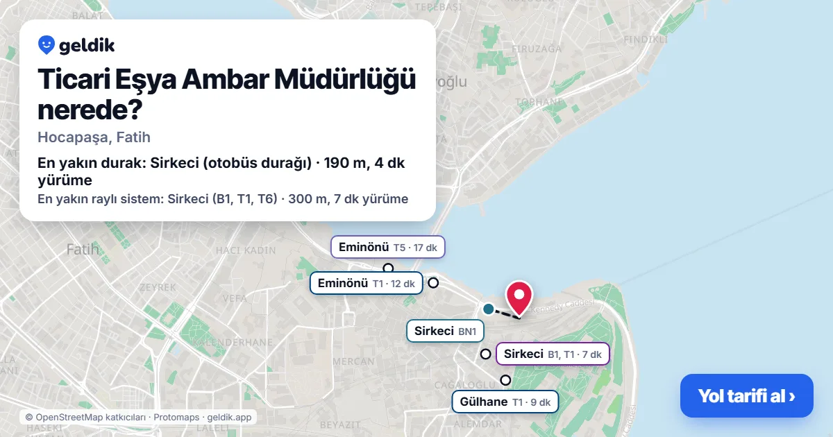 Ticari Eşya Ambar Müdürlüğü nerede: haritada konumu ve en yakın duraklar, yürüme süreleriyle