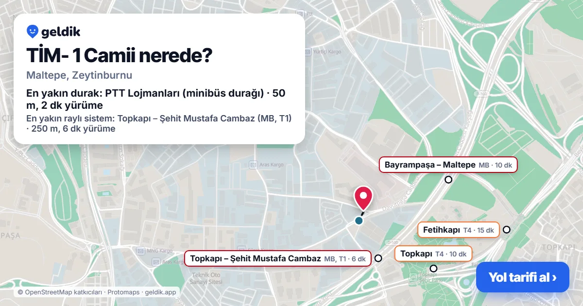 Where is TİM- 1 Camii: map with its location and the nearest stops, with walking times
