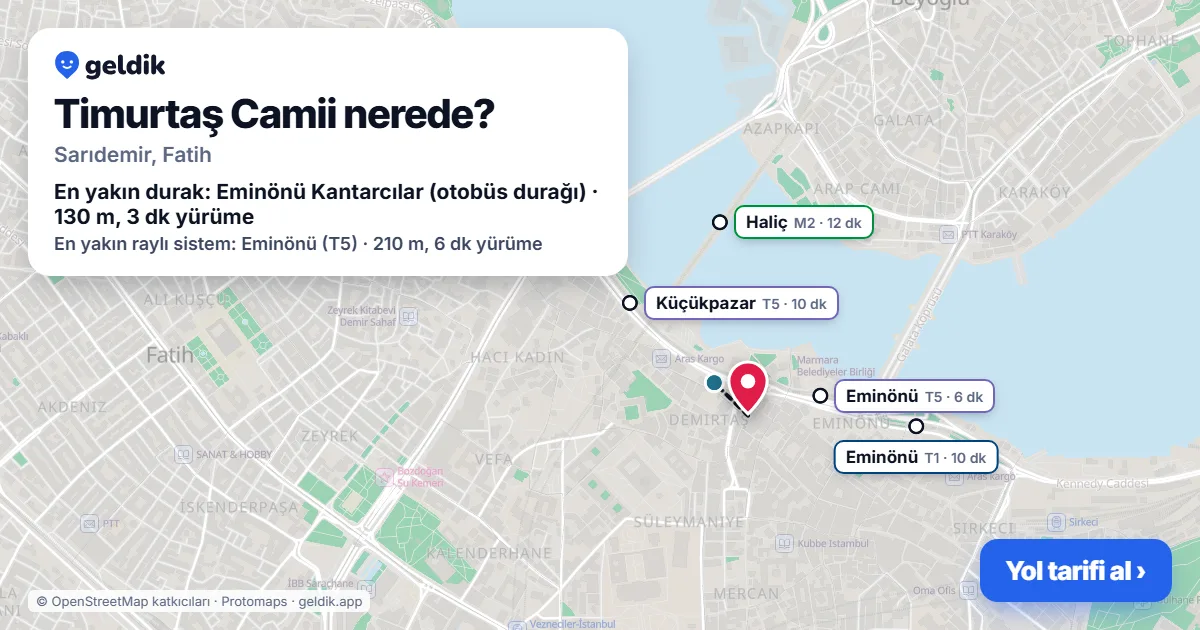 Timurtaş Camii nerede: haritada konumu ve en yakın duraklar, yürüme süreleriyle