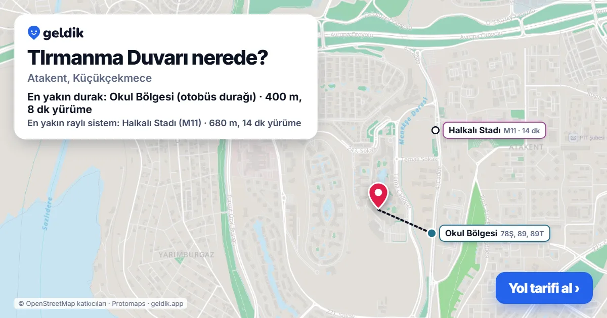 TIrmanma Duvarı nerede: haritada konumu ve en yakın duraklar, yürüme süreleriyle