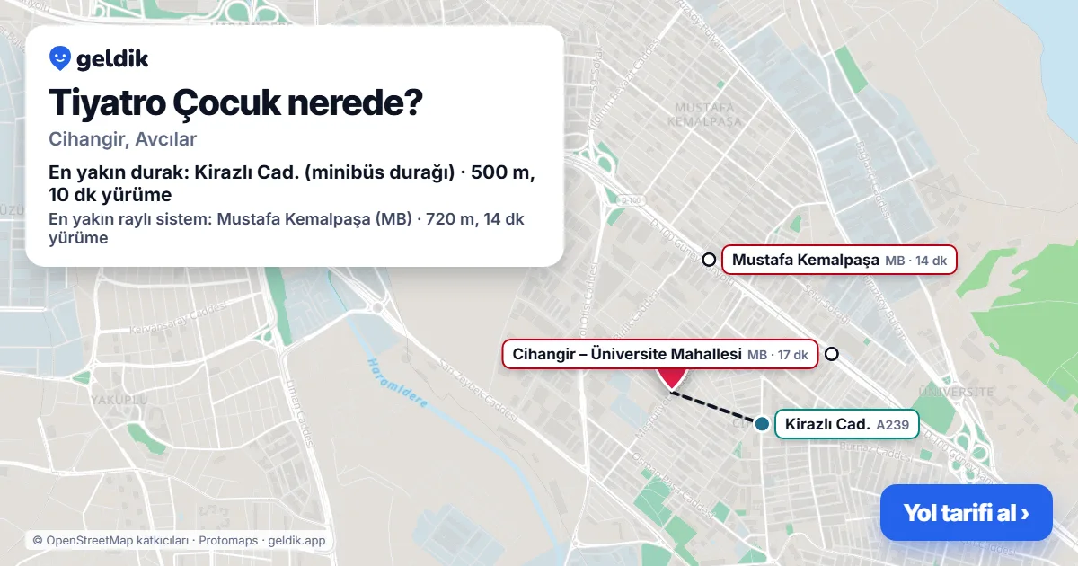 Where is Tiyatro Çocuk: map with its location and the nearest stops, with walking times
