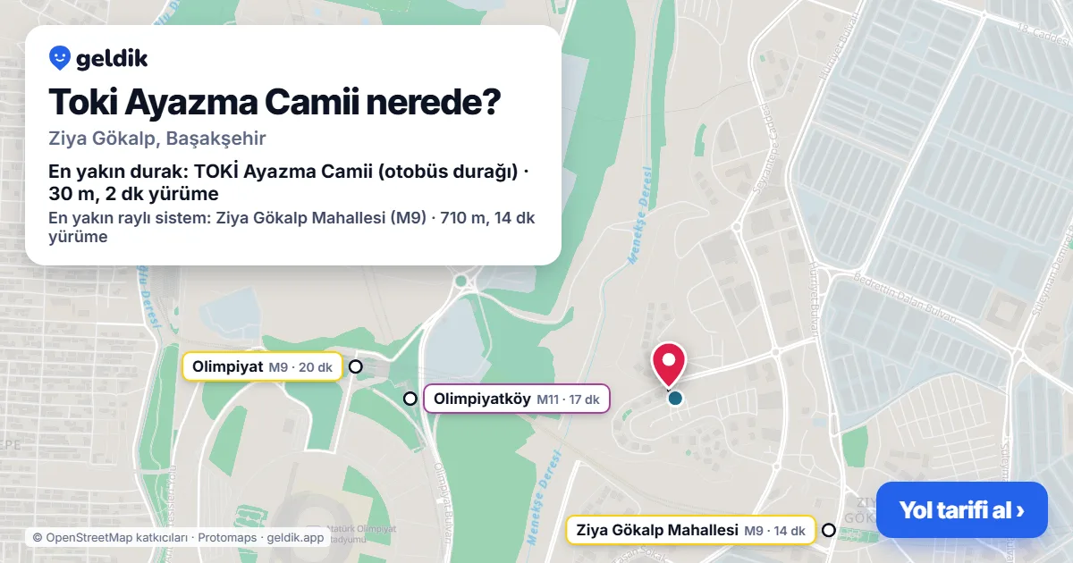 Toki Ayazma Camii nerede: haritada konumu ve en yakın duraklar, yürüme süreleriyle