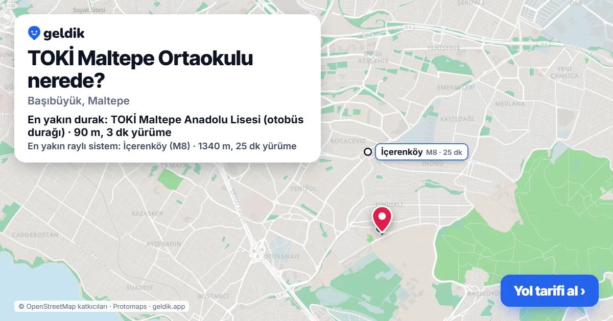 TOKİ Maltepe Ortaokulu nerede: haritada konumu ve en yakın duraklar, yürüme süreleriyle