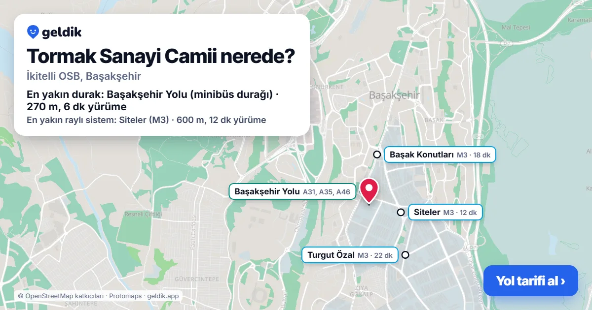 Where is Tormak Sanayi Camii: map with its location and the nearest stops, with walking times