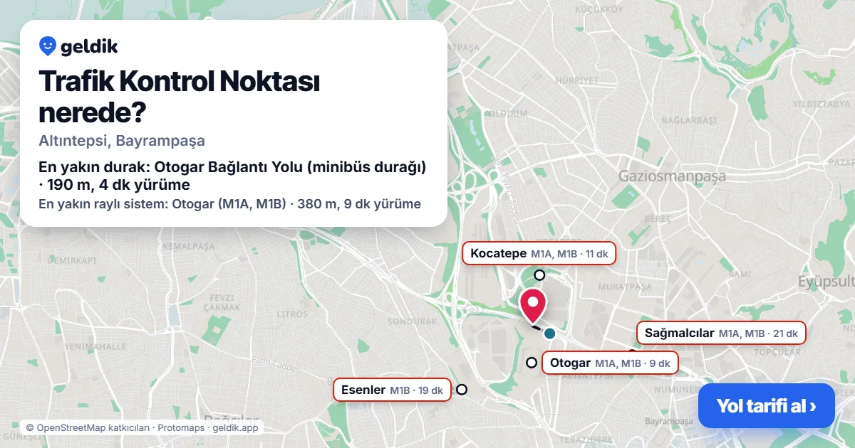 Trafik Kontrol Noktası nerede: haritada konumu ve en yakın duraklar, yürüme süreleriyle