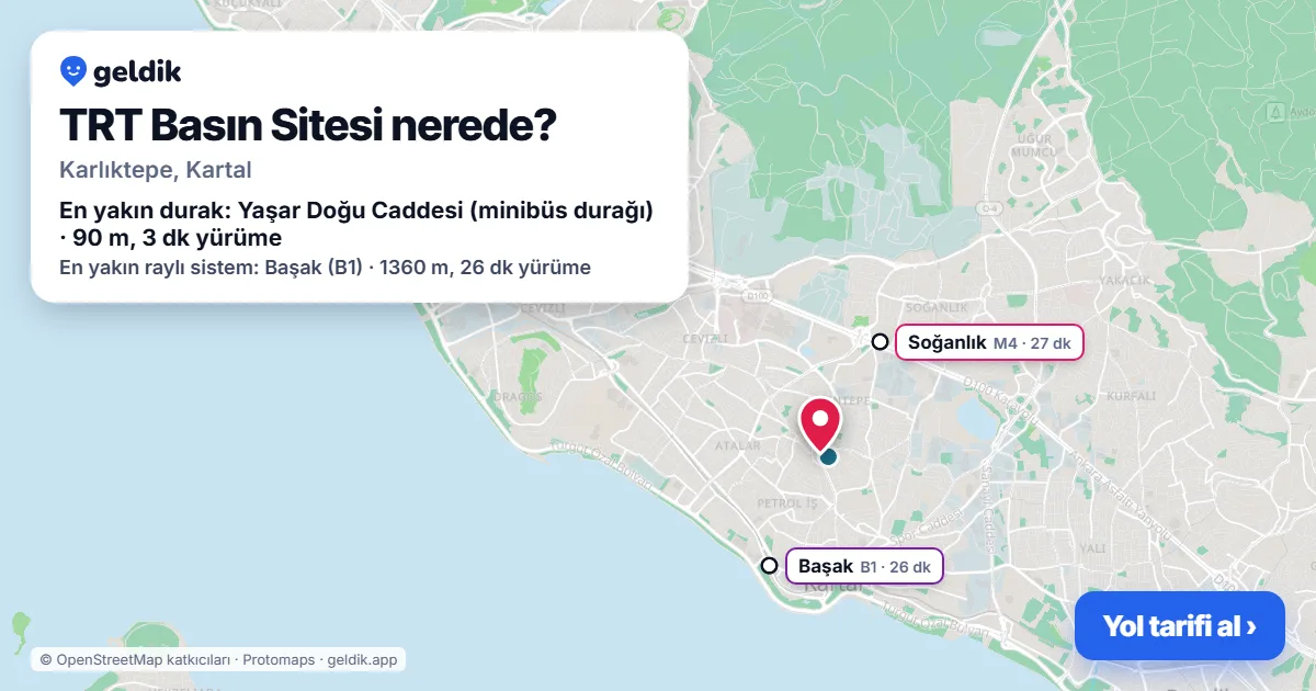 TRT Basın Sitesi nerede: haritada konumu ve en yakın duraklar, yürüme süreleriyle