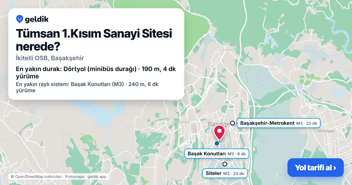 Tümsan 1.Kısım Sanayi Sitesi nerede: haritada konumu ve en yakın duraklar, yürüme süreleriyle