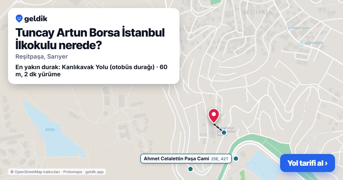 Tuncay Artun Borsa İstanbul İlkokulu nerede: haritada konumu ve en yakın duraklar, yürüme süreleriyle