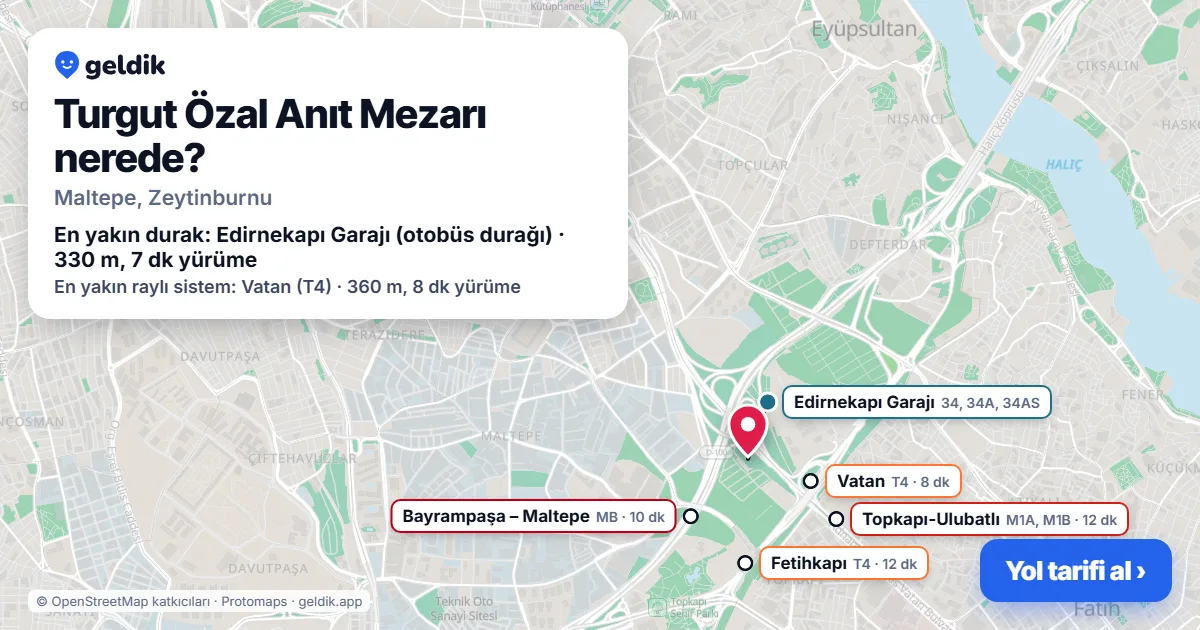 Turgut Özal Anıt Mezarı nerede: haritada konumu ve en yakın duraklar, yürüme süreleriyle