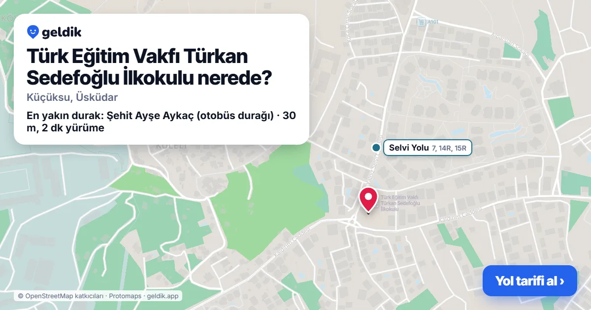 Türk Eğitim Vakfı Türkan Sedefoğlu İlkokulu nerede: haritada konumu ve en yakın duraklar, yürüme süreleriyle