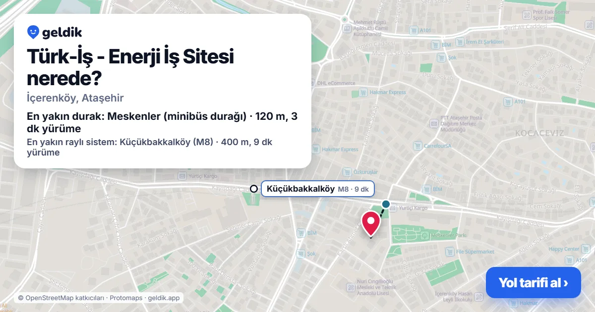Where is Türk-İş - Enerji İş Sitesi: map with its location and the nearest stops, with walking times