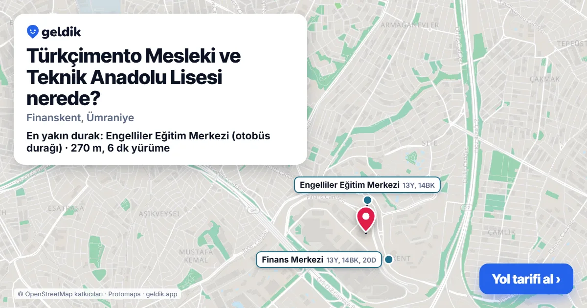 Türkçimento Mesleki ve Teknik Anadolu Lisesi nerede: haritada konumu ve en yakın duraklar, yürüme süreleriyle