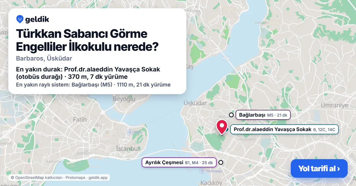 Türkkan Sabancı Görme Engelliler İlkokulu nerede: haritada konumu ve en yakın duraklar, yürüme süreleriyle