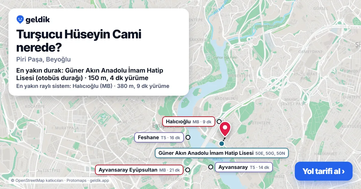 Turşucu Hüseyin Cami nerede: haritada konumu ve en yakın duraklar, yürüme süreleriyle