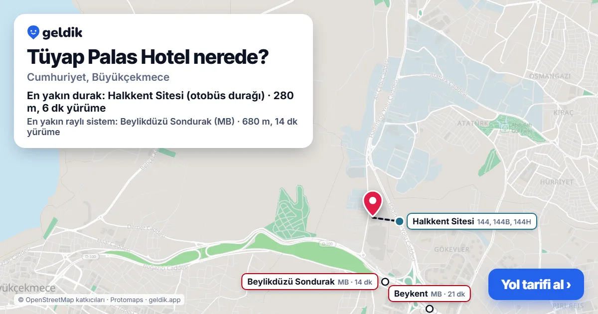 Tüyap Palas Hotel nerede: haritada konumu ve en yakın duraklar, yürüme süreleriyle