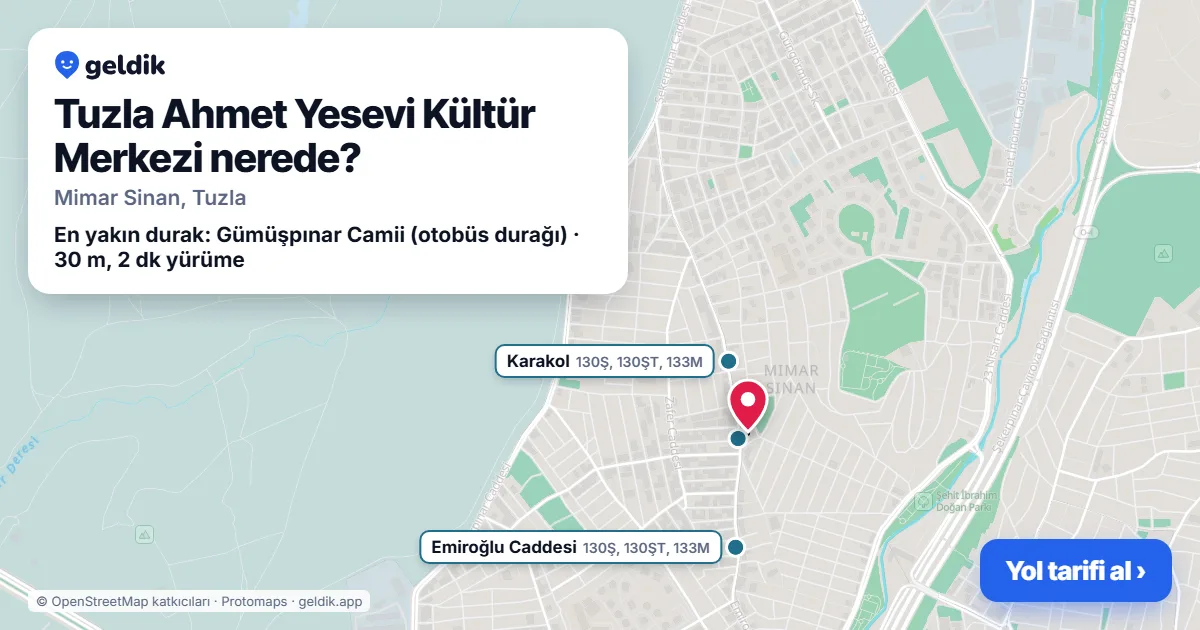Tuzla Ahmet Yesevi Kültür Merkezi nerede: haritada konumu ve en yakın duraklar, yürüme süreleriyle