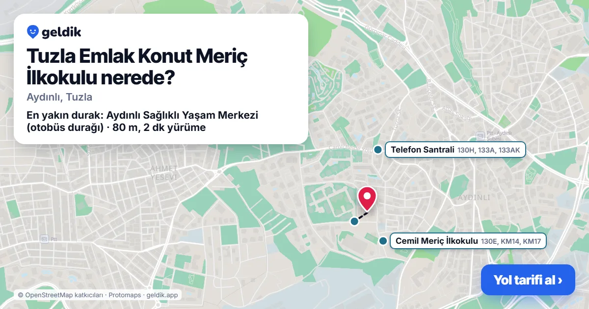 Tuzla Emlak Konut Meriç İlkokulu nerede: haritada konumu ve en yakın duraklar, yürüme süreleriyle