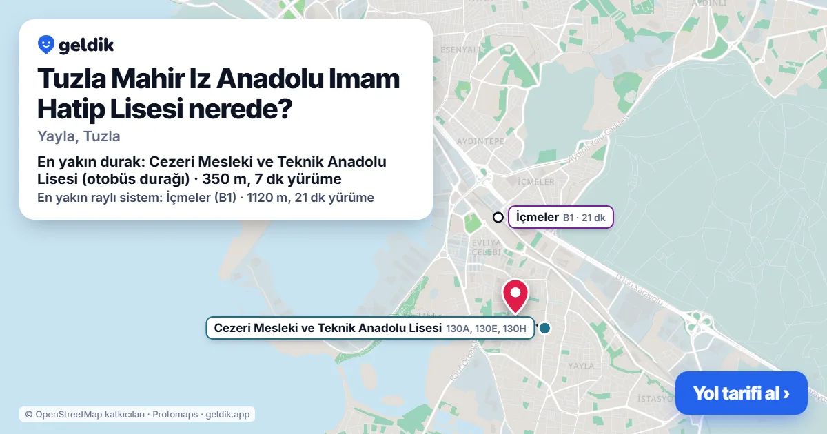 Where is Tuzla Mahir Iz Anadolu Imam Hatip Lisesi: map with its location and the nearest stops, with walking times