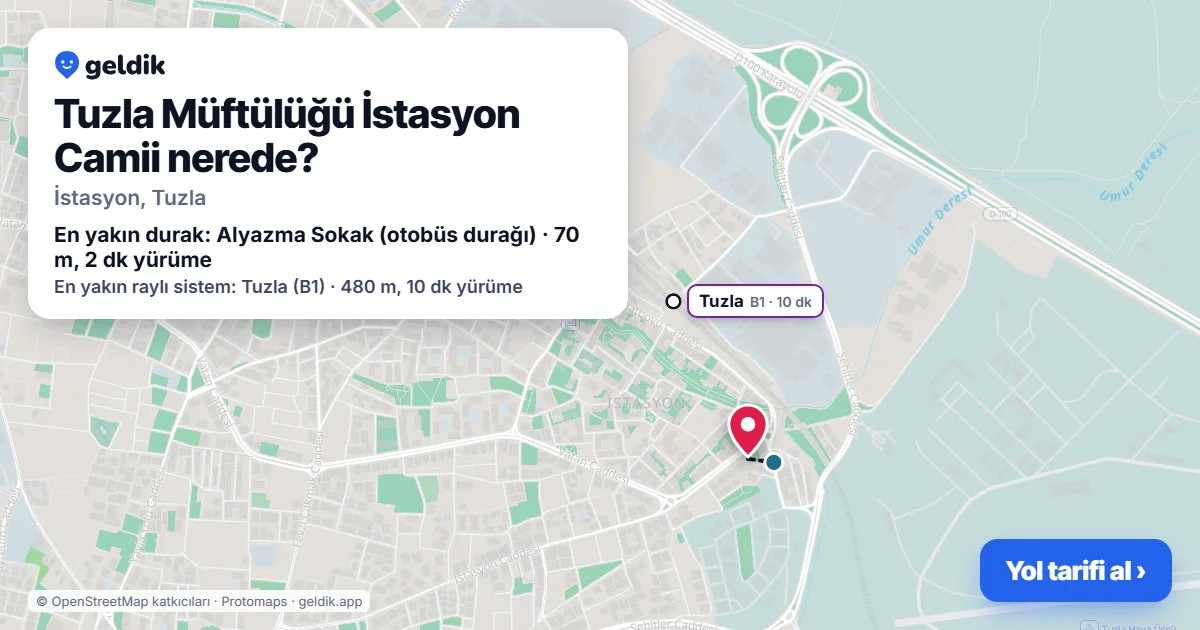 Tuzla Müftülüğü İstasyon Camii nerede: haritada konumu ve en yakın duraklar, yürüme süreleriyle