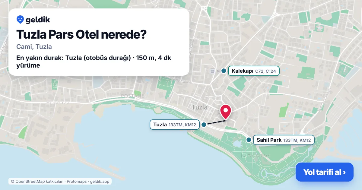 Where is Tuzla Pars Otel: map with its location and the nearest stops, with walking times
