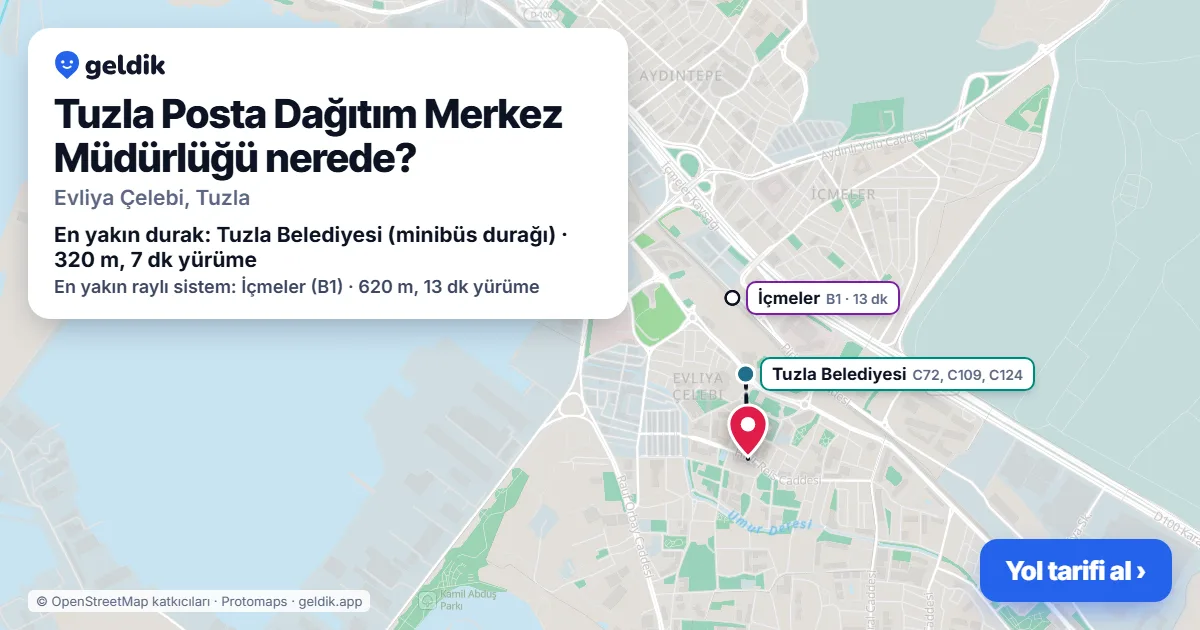 Tuzla Posta Dağıtım Merkez Müdürlüğü nerede: haritada konumu ve en yakın duraklar, yürüme süreleriyle