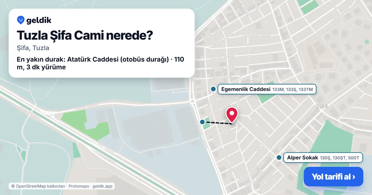 Tuzla Şifa Cami nerede: haritada konumu ve en yakın duraklar, yürüme süreleriyle