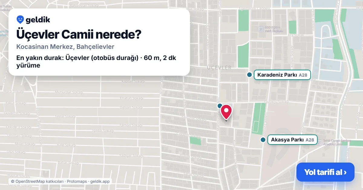 Where is Üçevler Camii: map with its location and the nearest stops, with walking times