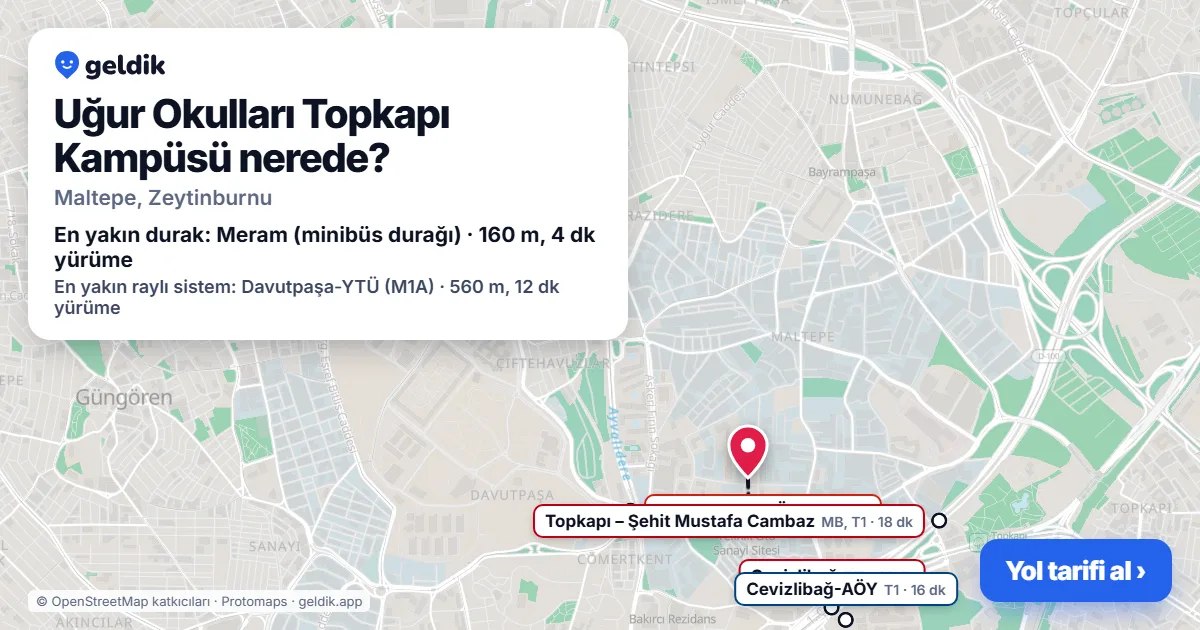 Where is Uğur Okulları Topkapı Kampüsü: map with its location and the nearest stops, with walking times
